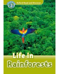 Life in Rainforests