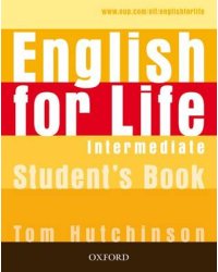English for Life Intermediate. Student's Book