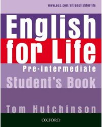 English for Life Pre-intermediate. Student's Book