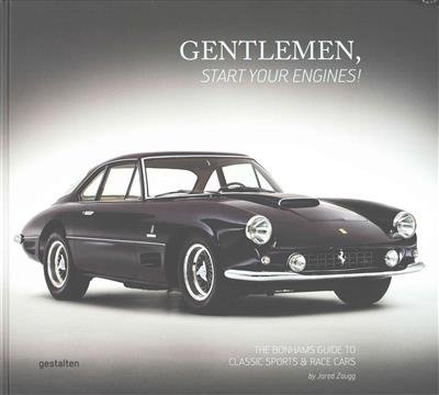 Gentlemen, Start Your Engines!