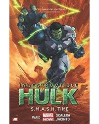 Indestructible Hulk Volume 3: S.M.A.S.H. Time