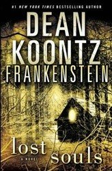 Обложка книги «Frankenstein 4: Lost Souls» — Koontz Dean, ISBN 9780007933662