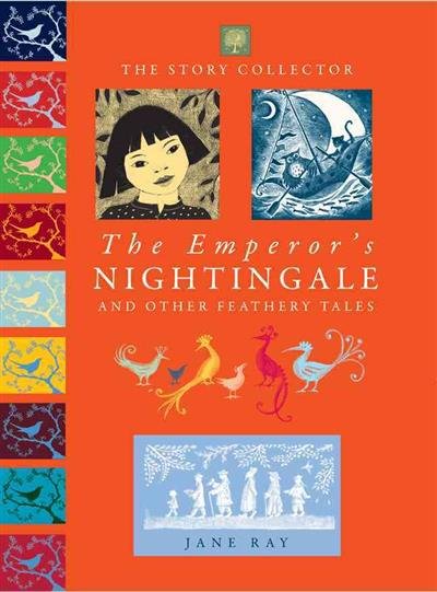 Обложка книги «The Emperor's Nightingale and Other Feathery Tales» — Ray Jane, ISBN 9781907152900