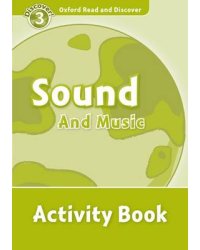Sound and Music. Activity Book