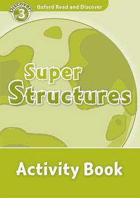 Super Structures. Activity Book