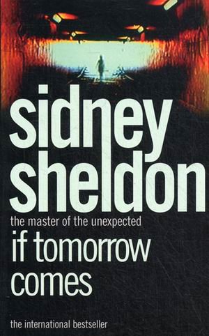 Обложка книги «If Tomorrow Comes» — Sheldon Sidney, ISBN 9780006479673
