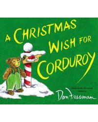 A Christmas Wish for Corduroy