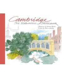 Cambridge. The Watercolour Sketchbook
