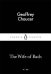 Обложка книги «The Wife of Bath» — Chaucer Geoffrey, ISBN 9780141398099