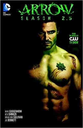 Обложка книги «Arrow Season 2.5» — Guggenheim Marc, ISBN 9781401257484