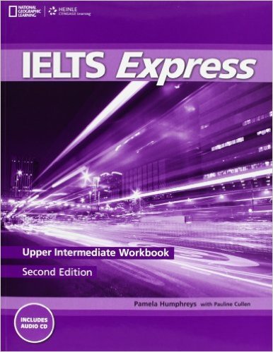 Ielts Express Upper Intermediate: Workbook (+ Audio CD)