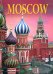 Москва. История. Архитектура. Искусство (на английском языке)