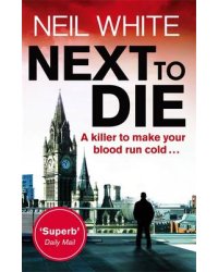 Next to Die