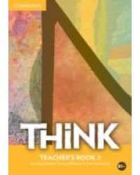 Think Level 3. Teacher's Book
