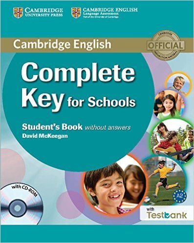 Complete Key for Schools Student's Book without Answers with Testbank (+ CD-ROM)