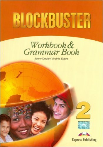 Blockbuster Blockbuster 2. Workbook & Grammar