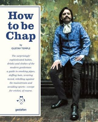 How to be Chap
