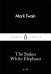 Обложка книги «The Stolen White Elephant» — Твен Марк, ISBN 9780241251744