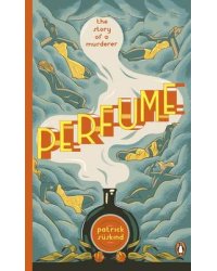 Perfume. The Story of a Murderer
