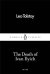 Обложка книги «The Death of Ivan Ilyich» — Tolstoy Leo, ISBN 9780241251768