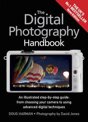 The Digital Photography Handbook