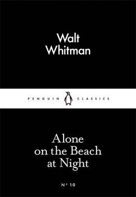 Обложка книги «On the Beach at Night Alone» — Whitman Walt, ISBN 9780141398228