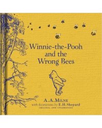 Winnie-the-Pooh and the Wrong Bees