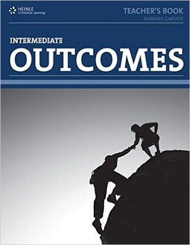 Outcomes Intermediate. Teacher's Book