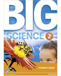 Big Science 2. Student Book