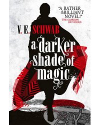 A Darker Shade of Magic