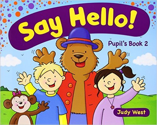 Say Hello Pupil's: Book 2