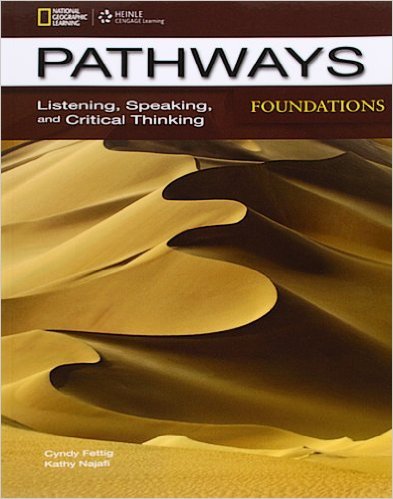 Pathways Foundations: Listening, Speaking, and Critical Thinking