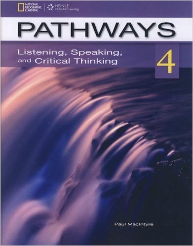 Pathways 4: Listening, Speaking and Critical Thinking. Student Book