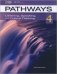 Pathways 4: Listening, Speaking and Critical Thinking. Student Book