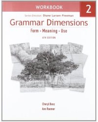 Grammar Dimensions 2 Workbook: Form, Meaning, Use