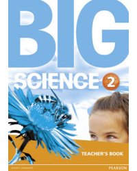 Big Science 2. Teacher's Book