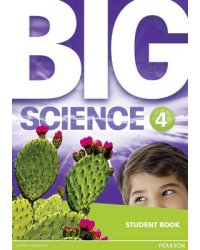 Big Science 4. Student Book