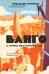 Ванго. Книга 2. Принц без королевства