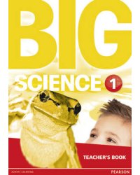 Big Science 1. Teacher's Book