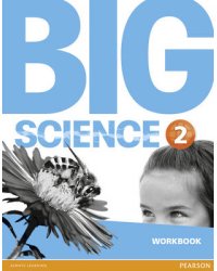 Big Science 2. Workbook