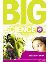 Big Science 6. Teacher's Book
