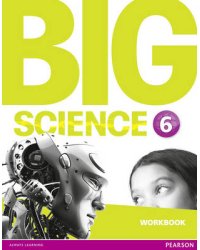 Big Science 6. Workbook
