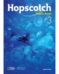 Hopscotch 3. Pupil's Book