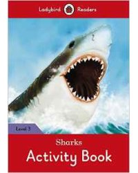 Sharks Activity Book – Ladybird Readers. Level 3