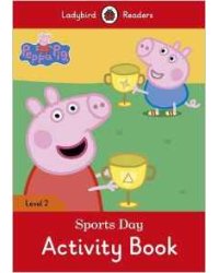 Peppa Pig: Sports Day Activity Book Level 2