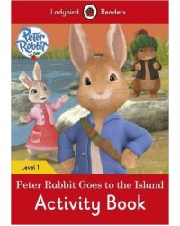 Peter Rabbit: Goes to the Island Activity Book - Ladybird Readers: Level 1