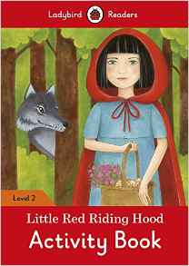 Ladybird Readers Little Red Riding Hood – Ladybird Readers. Level 2 + downloadable audio