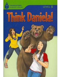 Think Daniela!