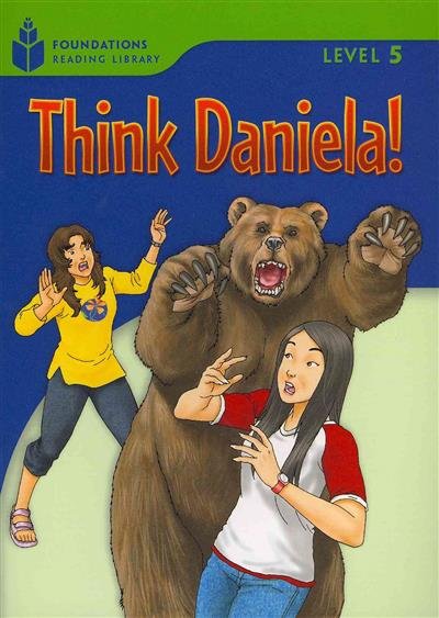 Think Daniela!