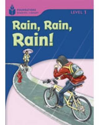 Rain, Rain, Rain!